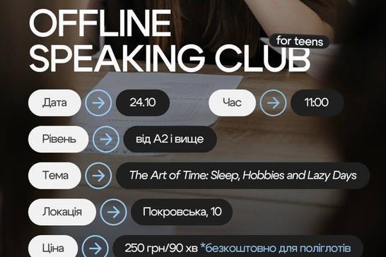 Offline speaking club